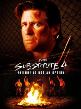 poster The Substitute: Failure Is Not an Option