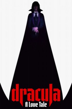 poster Dracula: A Love Tale