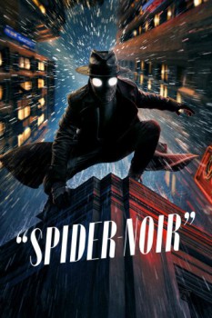 poster Spider-Noir - Complete Series&nbsp;&nbsp;(2026)